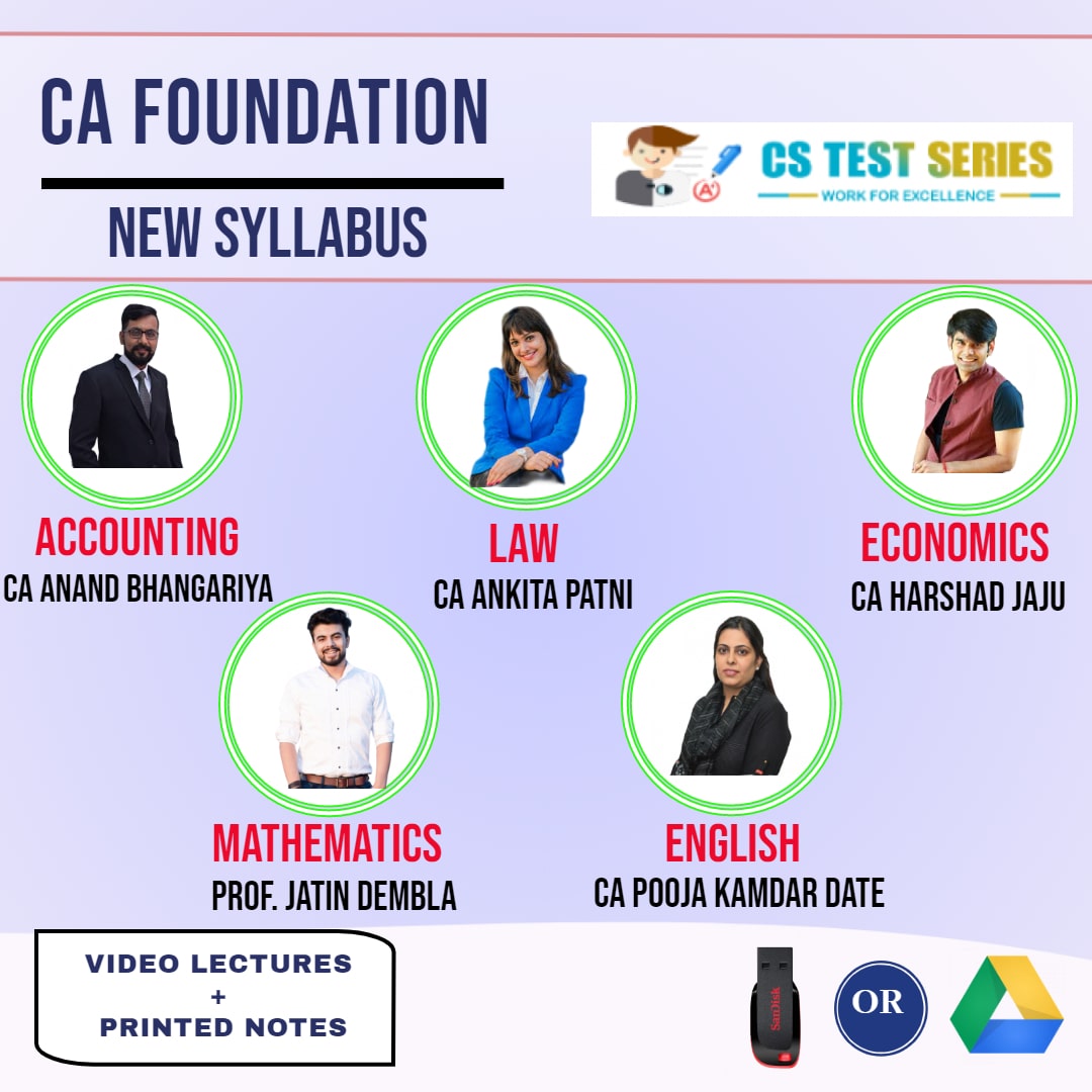 CA FOUNDATION Complete CA FOUNDATION Full Lectures By CA Anand bhangariya CA Ankita patni CA Harshad jaju Prof .Jatin Demla